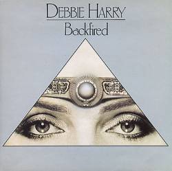 Deborah Harry : Backfired